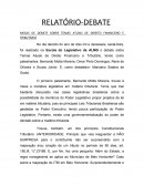 RELATÓRIO-DEBATE MESAS DE DEBATE SOBRE TEMAS ATUAIS DE DIREITO FINANCEIRO E TRIBUTÁRIO