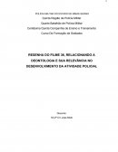 RESENHA DO FILME 36, RELACIONANDO A DEONTOLOGIA E SUA RELEVÂNCIA NO DESENVOLVIMENTO DA ATIVIDADE POLICIAL