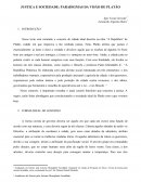 JUSTIÇA E SOCIEDADE: PARADIGMAS DA VISÃO DE PLATÃO