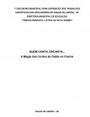 Quem Conta Encanta: A Magia dos Contos de Fadas na Creche