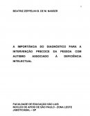 A IMPORTÃNCIA DO DIAGNÓSTICO PARA A INTERVENÇÃO PRECOCE DA PESSOA COM AUTISMO ASSOCIADO À DEFICIÊNCIA INTELECTUAL