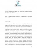 TEMA: A IMPORTÂNCIA DE CONHECER E COMPREENDER OS CONFLITOS FAMILIARES