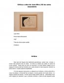 Critica a Obra de Joan Miro ( Et les seins mouraient)
