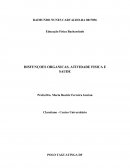 DISFUNÇOES ORGANICAS, ATIVIDADE FISICA E SAUDE