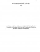 O PAPEL DO ESTADO NA GARANTIA DOS DIREITOS HUMANOS FUNDAMENTAIS SOB O PONTO DE VISTA DA ALIMENTAÇÃO NO SISTEMA PRISIONAL BRASILEIRO