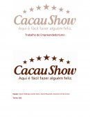 Cacau Show - Empreendedorismo