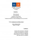 Fundamentos Historicos Teoricos metodologicos do Serciço Social e Formaçao Social Economica e Politica no Brasil