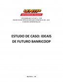 Os Ideais de Futuro - Banricoop