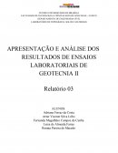 APRESENTAÇÃO E ANÁLISE DOS RESULTADOS DE ENSAIOS LABORATORIAIS DE GEOTECNIA II