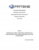 PROGRAMA BOLSA FAMÍLIA: TRABALHANDO A IMPORTÂNCIA DAS CONDICIONALIDADES COM AS FAMÍLIAS ACOMPANHADAS PELO CRAS ANTONIO BEZERRA