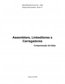 Assemblers, Linkeditores e Carregadores