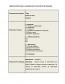 ORIENTAÇÕES PARA A ELABORAÇÃO DO PROJETO DE PESQUISA