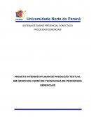 PROJETO INTERDISCIPLINAR DE PRODUÇÃO TEXTUAL EM GRUPO DO CURSO DE TECNOLOGIA DE PROCESSOS GERENCIAIS