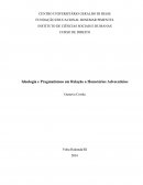 A Ideologia e Pragmatismos em Relação a Honorários Advocatícios