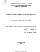 Os Fundamentos Filosóficos da Educação, e Psicologia da Educação