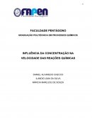 A INFLUÊNCIA DA CONCENTRAÇÃO NA VELOCIDADE DAS REAÇÕES QUÍMICAS