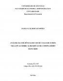ANÁLISE DA EFICIÊNCIA DO USO DE TAXAS DE JUROS NEGATIVAS SOBRE AS RESERVAS DE COMPULSÓRIO BANCÁRIO