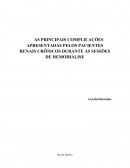 AS PRINCIPAIS COMPLICAÇÕES APRESENTADAS PELOS PACIENTES RENAIS CRÔNICOS DURANTE AS SESSÕES DE HEMODIÁLISE