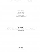 História da Política/Economia do Equador e Governo do Presidente Rafael Correa