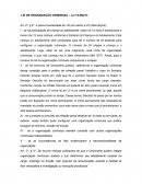 LEI DE ORGANIZAÇÃO CRIMINOSA – Lei 12.850/13