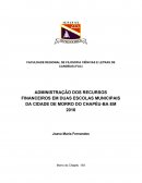 ADMINISTRAÇÃO DOS RECURSOS FINANCEIROS EM DUAS ESCOLAS MUNICIPAIS DA CIDADE DE MORRO DO CHAPÉU-BA EM 2016