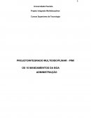 PROJETO INTEGRADO MULTIDISCIPLINAR - PIM I OS 10 MANDAMENTOS DA BOA ADMINISTRAÇÃO