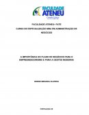 A Importância do Plano de Negócios para o Empreendedorismo e para a Gestão Moderna