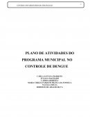 PLANO DE ATIVIDADES DO PROGRAMA MUNICIPAL NO CONTROLE DE DENGUE