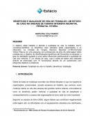 BENEFICIOS E QUALIDADE DE VIDA NO TRABALHO: UM ESTUDO DE CASO NA UNIDADE DE TERAPIA INTENSIVA NEONATAL PERINATAL VITORIA