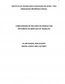 COMPLEXIDADE DA INCLUSÃO DA PESSOA COM DEFICIÊNCIA NO MERCADO DE TRABALHO