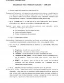 QUAL A IMPORTÂNCIA DA ORGANIZAÇÃO DO TEMPO E CITE PELO MENOS 3 (TRÊS) ATITUDES IMPORTANTES PARA ATINGIR ESSE OBJETIVO.