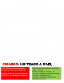 CIGARRO: UM TRAGO A MAIS