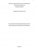 A APLICAÇÃO DAS MEDIDAS SOCIOEDUCATIVAS E A RESSOCIALIZAÇÃO NO REGIME DE INTERNAÇÃO.