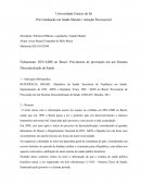 HIV/AIDS no Brasil: Provimento de prevenção em um Sistema Descentralizado de Saúde