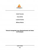 Veiculo Autoguiado para Abastecimento de linhas de Produção