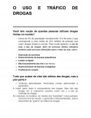 O USO E TRÁFICO DE DROGAS