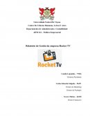 Relatório de Gestão - empresa fictícia Rocket TV