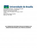 As correntes correntes epistemológicas do ensino e os desafios em integra