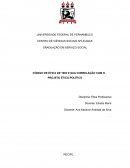 O CÓDIGO DE ÉTICA DE 1993 E SUA CORRELAÇÃO COM O PROJETO ÉTICO-POLÍTICO