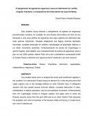 O alargamento da agenda de segurança russa em detrimento do conflito irregular checheno e consequência terrorista dentro de suas fronteiras.