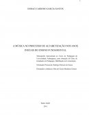 A MÚSICA NO PROCESSO DE ALFABETIZAÇÃO NOS ANOS INICIAIS DO ENSINO FUNDAMENTAL