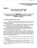 HISTÓRIA DO PROCESSO DE AQUISIÇÃO DA LÍNGUA ESCRITA E FALADA