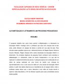 ALFABETIZAÇÃO E LETRAMENTO:UM PROCESSO PEDAGÓGICO