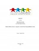 Dinheiro Público na Escola - Autogestão e Controle Fiscal é Responsabilidade de Todos.