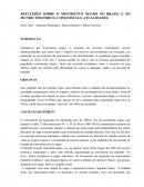 REFLEXÕES SOBRE O MOVIMENTO NEGRO NO BRASIL E NO MUNDO: HISTÓRICO, CONQUISTAS E ATUALIDADES.