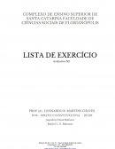 COMPLEXO DE ENSINO SUPERIOR DE SANTA CATARINA FACULDADE DE CIÊNCIAS SOCIAIS DE FLORIANÓPOLIS LISTA DE EXERCÍCIO