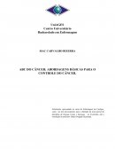 AS ABORDAGENS BÁSICAS PARA O CONTROLE DO CÂNCER