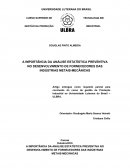 A IMPORTÂNCIA DA ANÁLISE ESTATÍSTICA PREVENTIVA NO DESENVOLVIMENTO DE FORNECEDORES DAS INDÚSTRIAS METAIS-MECÂNICAS