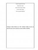 Psicologia da Idade Moderna (séc. XIX): Tendências isoladas da época que desenvolveram-se fora do cenário das correntes científicas e filosóficas