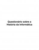 QUESTIONÁRIO DE INFORMÁTICA